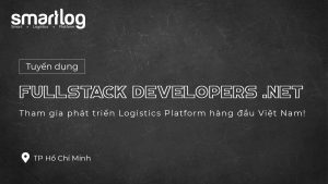 Tuyển dụng Fullstack Developers (.NET)