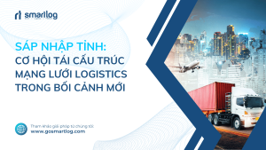 Sáp nhập tỉnh Tác động Logistics